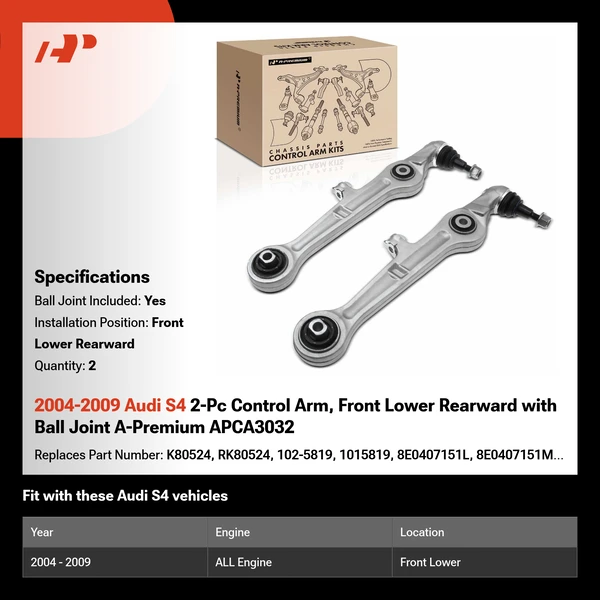 2004-2009 Audi S4 2-Pc Control Arm, Front Lower Rearward with Ball Joint A-Premium APCA3032