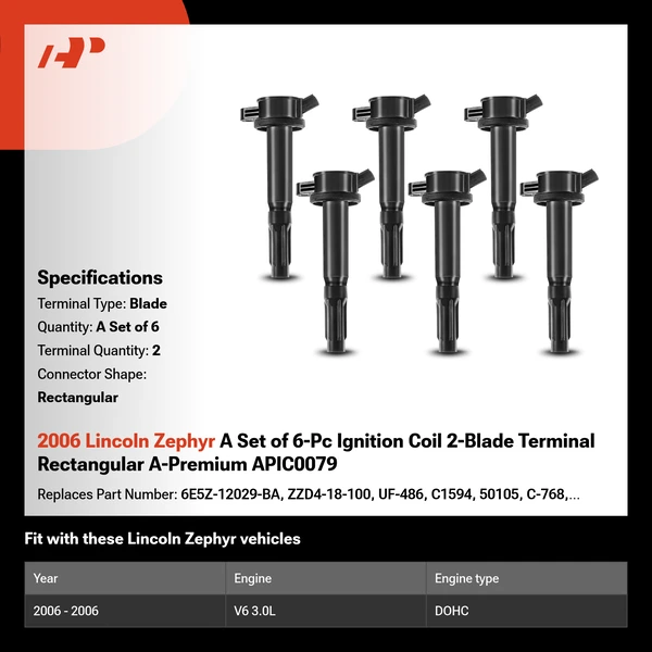 2006 Lincoln Zephyr A Set of 6-Pc Ignition Coil 2-Blade Terminal Rectangular A-Premium APIC0079