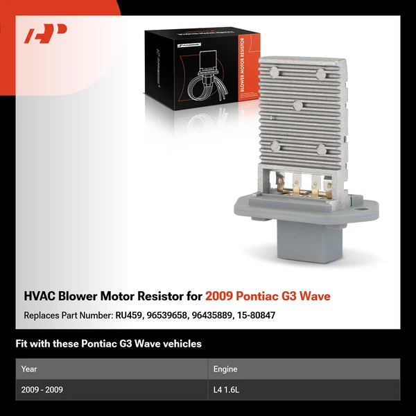 HVAC Blower Motor Resistor for 2009 Pontiac G3 Wave