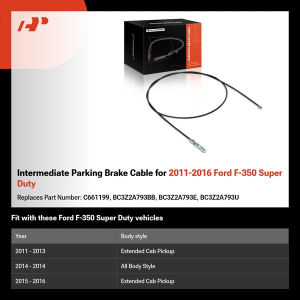 Intermediate Parking Brake Cable for 2011-2016 Ford F-350 Super Duty