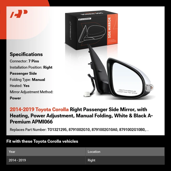 2014-2019 Toyota Corolla Right Passenger Side Mirror, with Heating, Power Adjustment, Manual Folding, White & Black A-Premium APMI066