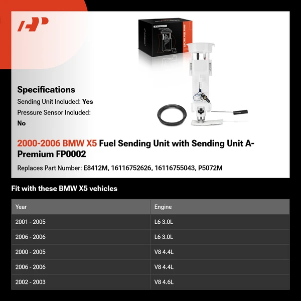 2000-2006 BMW X5 Fuel Sending Unit with Sending Unit A-Premium FP0002