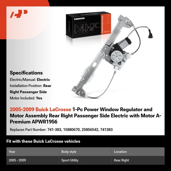 2005-2009 Buick LaCrosse 1-Pc Power Window Regulator and Motor Assembly Rear Right Passenger Side Electric with Motor A-Premium APWR1956