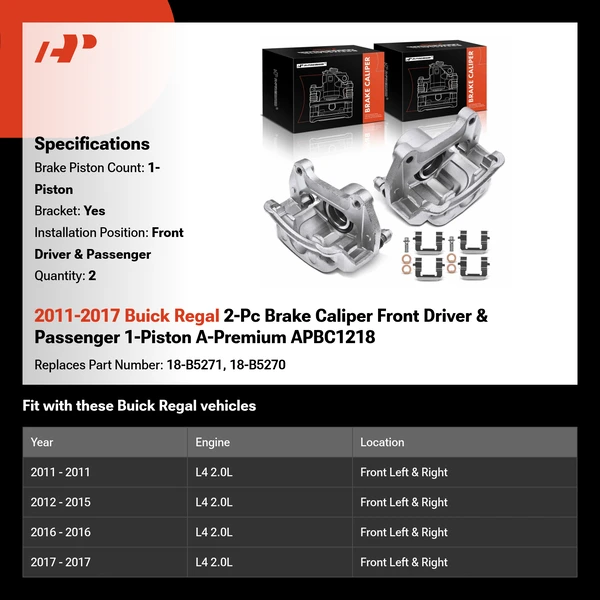 2011-2017 Buick Regal 2-Pc Brake Caliper Front Driver & Passenger 1-Piston A-Premium APBC1218