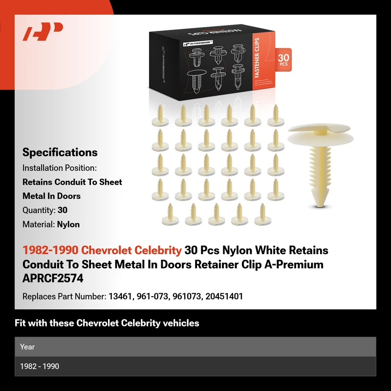 1982-1990 Chevrolet Celebrity 30 Pcs Nylon White Retains Conduit To Sheet Metal In Doors Retainer Clip A-Premium APRCF2574