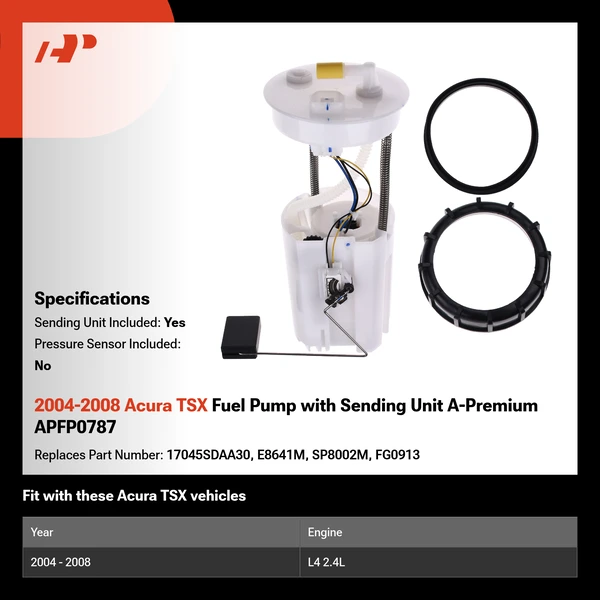 2004-2008 Acura TSX Fuel Pump with Sending Unit A-Premium APFP0787
