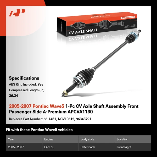 2005-2007 Pontiac Wave5 1-Pc CV Axle Shaft Assembly Front Passenger Side A-Premium APCVA1130