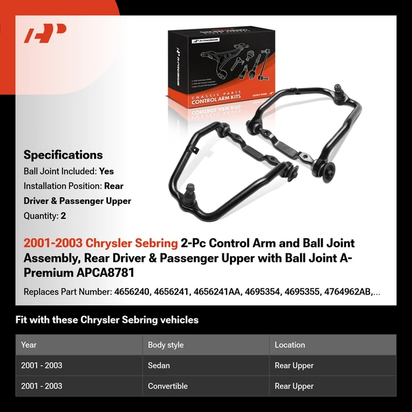 2001-2003 Chrysler Sebring 2-Pc Control Arm and Ball Joint Assembly, Rear Driver & Passenger Upper with Ball Joint A-Premium APCA8781