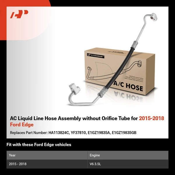 AC Liquid Line Hose Assembly without Orifice Tube for 2015-2018 Ford Edge