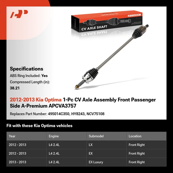 2012-2013 Kia Optima 1-Pc CV Axle Assembly Front Passenger Side A-Premium APCVA3757