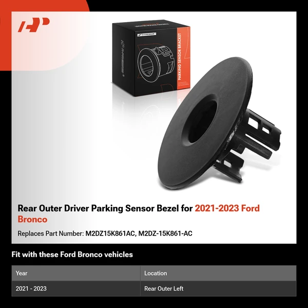 Rear Outer Driver Parking Sensor Bezel for 2021-2023 Ford Bronco