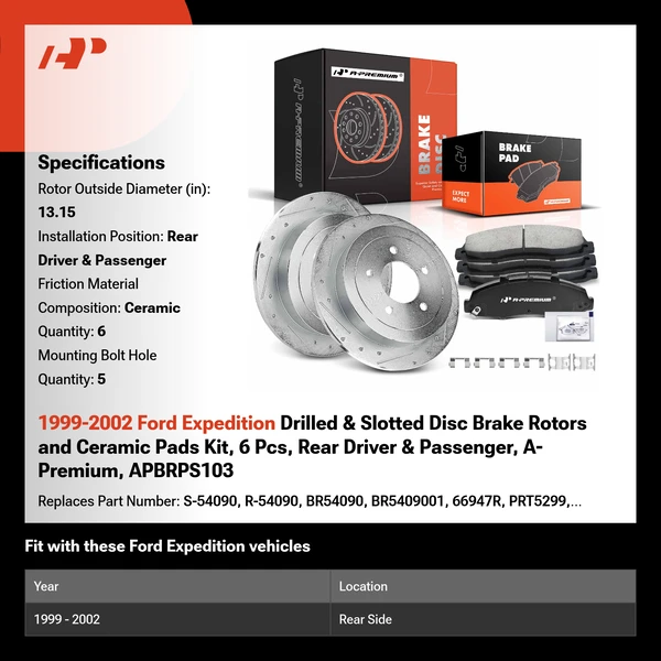 1999-2002 Ford Expedition Drilled & Slotted Disc Brake Rotors and Ceramic Pads Kit, 6 Pcs, Rear Driver & Passenger, A-Premium, APBRPS103