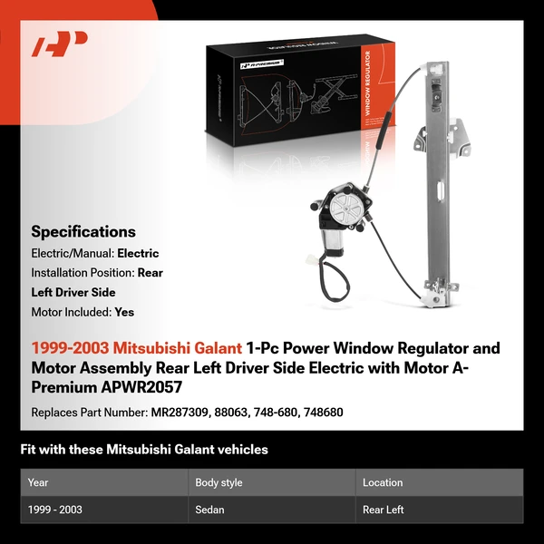 1999-2003 Mitsubishi Galant 1-Pc Power Window Regulator and Motor Assembly Rear Left Driver Side Electric with Motor A-Premium APWR2057