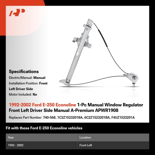 1992-2002 Ford E-250 Econoline 1-Pc Manual Window Regulator Front Left Driver Side Manual A-Premium APWR1908