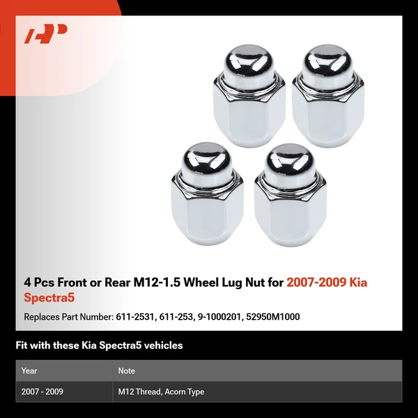 4 Pcs Front or Rear M12-1.5 Wheel Lug Nut for 2007-2009 Kia Spectra5