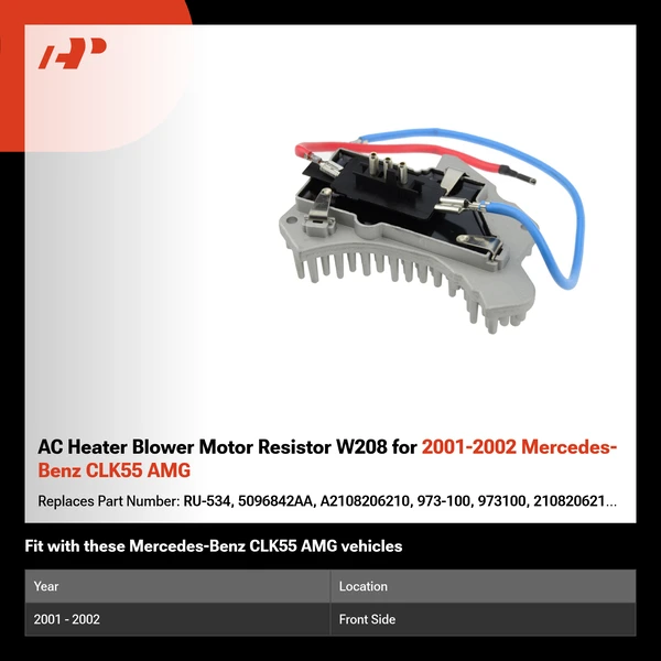 AC Heater Blower Motor Resistor W208 for 2001-2002 Mercedes-Benz CLK55 AMG