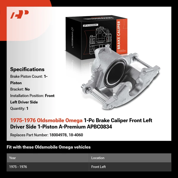 1975-1976 Oldsmobile Omega 1-Pc Brake Caliper Front Left Driver Side 1-Piston A-Premium APBC0834