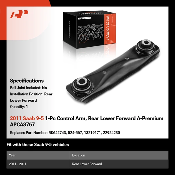 2011 Saab 9-5 1-Pc Control Arm, Rear Lower Forward A-Premium APCA3767