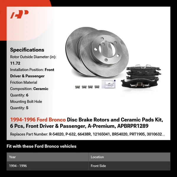 1994-1996 Ford Bronco Disc Brake Rotors and Ceramic Pads Kit, 6 Pcs, Front Driver & Passenger, A-Premium, APBRPR1289