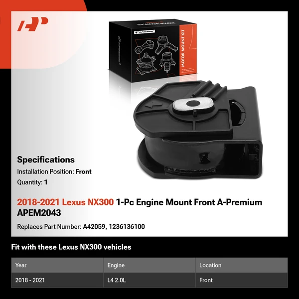 2018-2021 Lexus NX300 1-Pc Engine Mount Front A-Premium APEM2043