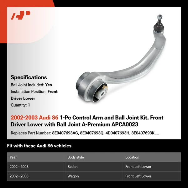 2002-2003 Audi S6 1-Pc Control Arm and Ball Joint Kit, Front Driver Lower with Ball Joint A-Premium APCA0023