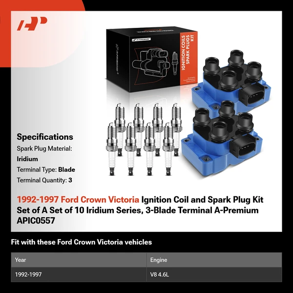 1992-1997 Ford Crown Victoria Ignition Coil and Spark Plug Kit Set of A Set of 10 Iridium Series, 3-Blade Terminal A-Premium APIC0557