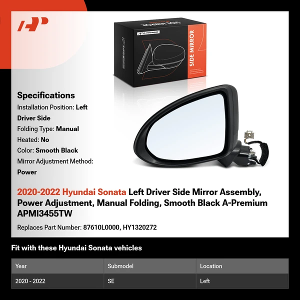 2020-2022 Hyundai Sonata Left Driver Side Mirror Assembly, Power Adjustment, Manual Folding, Smooth Black A-Premium APMI3455TW