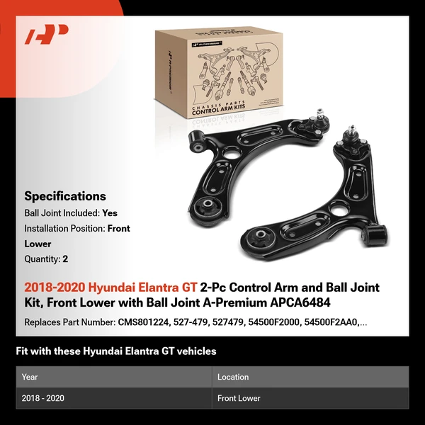 2018-2020 Hyundai Elantra GT 2-Pc Control Arm and Ball Joint Kit, Front Lower with Ball Joint A-Premium APCA6484