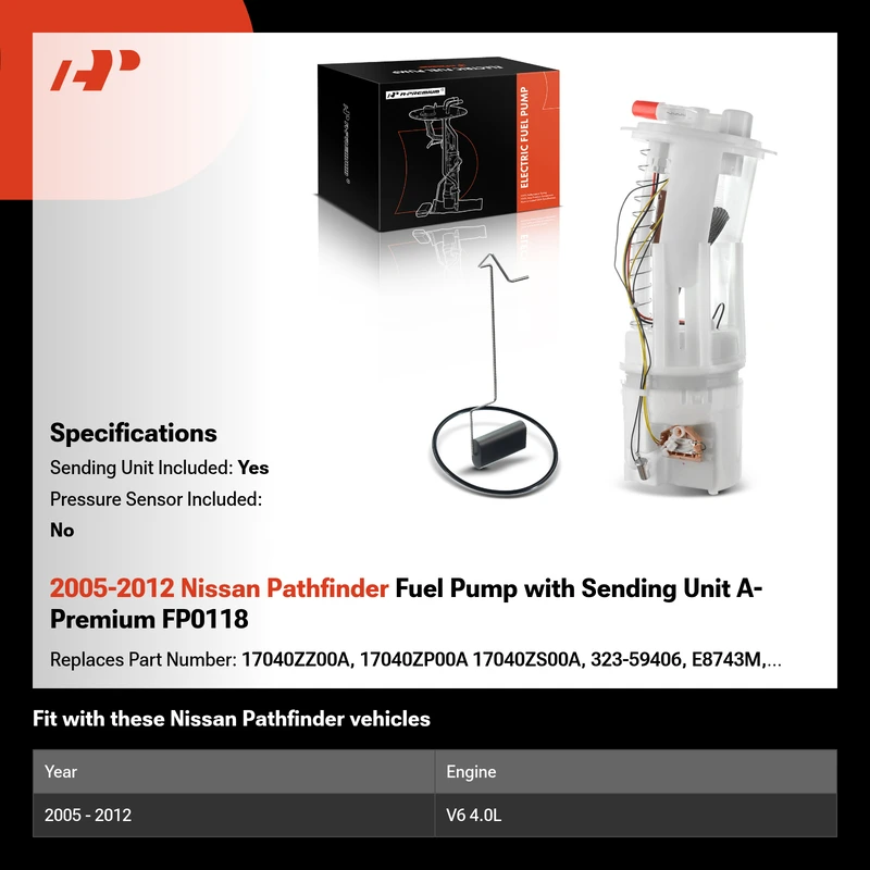 2005-2012 Nissan Pathfinder Fuel Pump with Sending Unit A-Premium FP0118