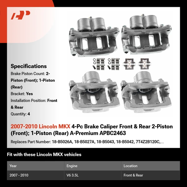 2007-2010 Lincoln MKX 4-Pc Brake Caliper Front & Rear 2-Piston (Front); 1-Piston (Rear) A-Premium APBC2463