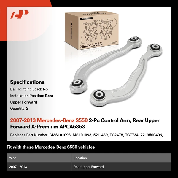 2007-2013 Mercedes-Benz S550 2-Pc Control Arm, Rear Upper Forward A-Premium APCA6363