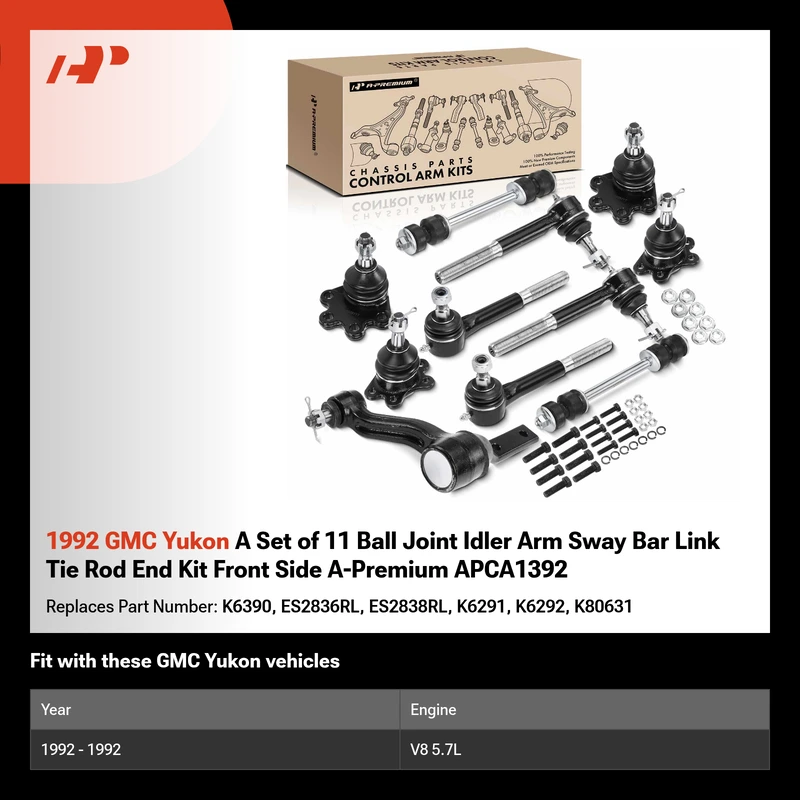 1992 GMC Yukon A Set of 11 Ball Joint Idler Arm Sway Bar Link Tie Rod End Kit Front Side A-Premium APCA1392