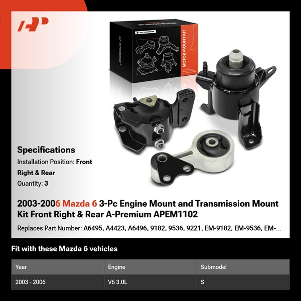 2003-2006 Mazda 6 3-Pc Engine Mount and Transmission Mount Kit Front Right & Rear A-Premium APEM1102