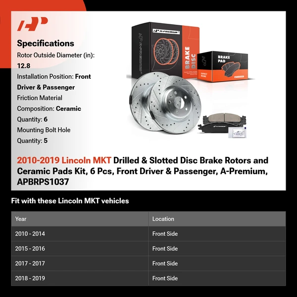 2010-2019 Lincoln MKT Drilled & Slotted Disc Brake Rotors and Ceramic Pads Kit, 6 Pcs, Front Driver & Passenger, A-Premium, APBRPS1037