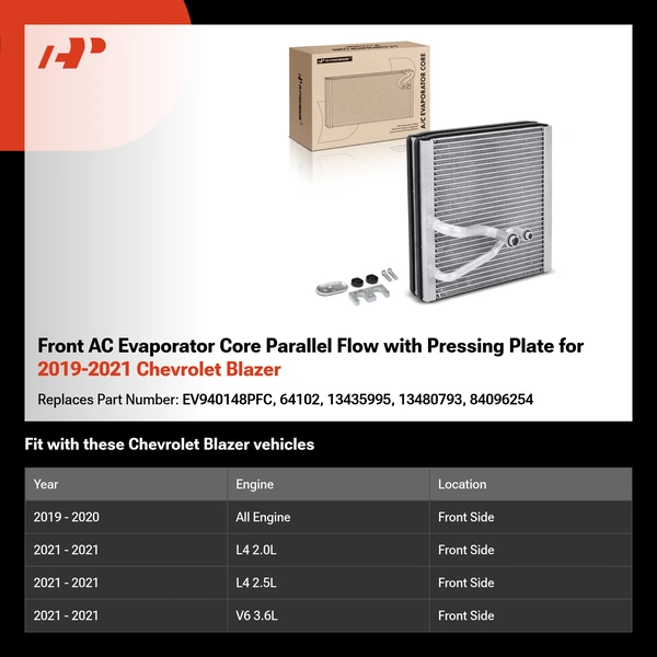 Front AC Evaporator Core Parallel Flow with Pressing Plate for 2019-2021 Chevrolet Blazer