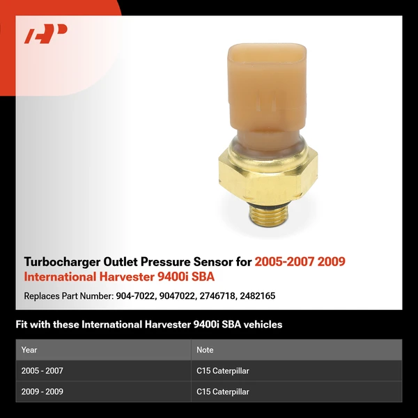 Turbocharger Outlet Pressure Sensor for 2005-2007 2009 International Harvester 9400i SBA
