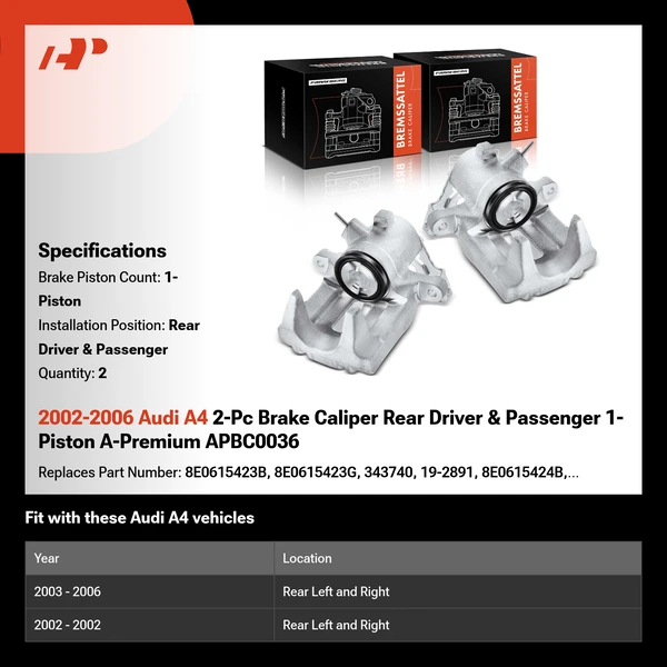 2002-2006 Audi A4 2-Pc Brake Caliper Rear Driver & Passenger 1-Piston A-Premium APBC0036