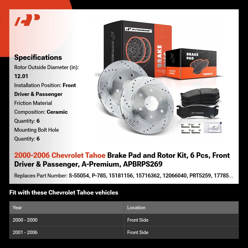 2000-2006 Chevrolet Tahoe Brake Pad and Rotor Kit, 6 Pcs, Front Driver & Passenger, A-Premium, APBRPS269