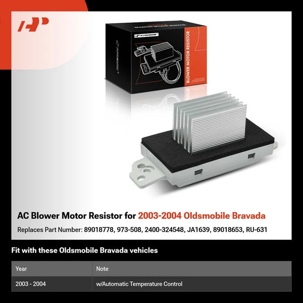 AC Blower Motor Resistor for 2003-2004 Oldsmobile Bravada