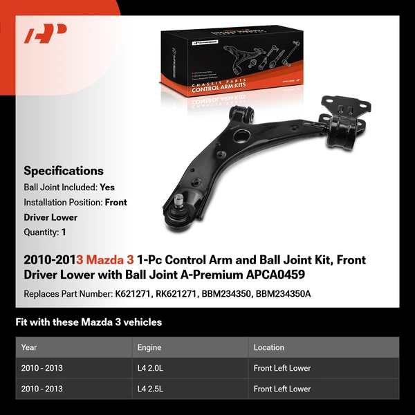 2010-2013 Mazda 3 1-Pc Control Arm and Ball Joint Kit, Front Driver Lower with Ball Joint A-Premium APCA0459