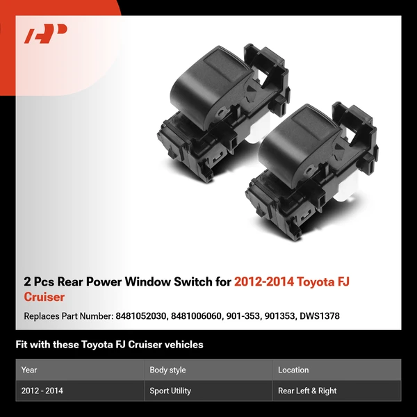 2 Pcs Rear Power Window Switch for 2012-2014 Toyota FJ Cruiser