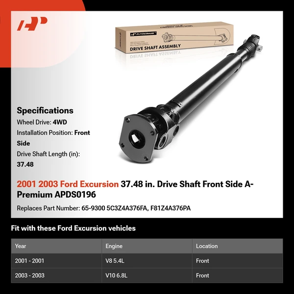 2001 2003 Ford Excursion 37.48 in. Drive Shaft Front Side A-Premium APDS0196