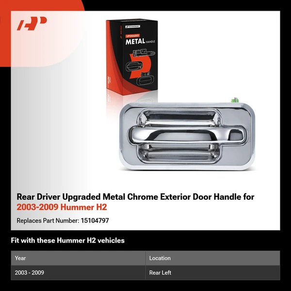Rear Driver Upgraded Metal Chrome Exterior Door Handle for 2003-2009 Hummer H2