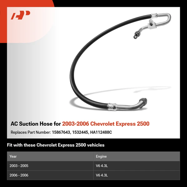 AC Suction Hose for 2003-2006 Chevrolet Express 2500
