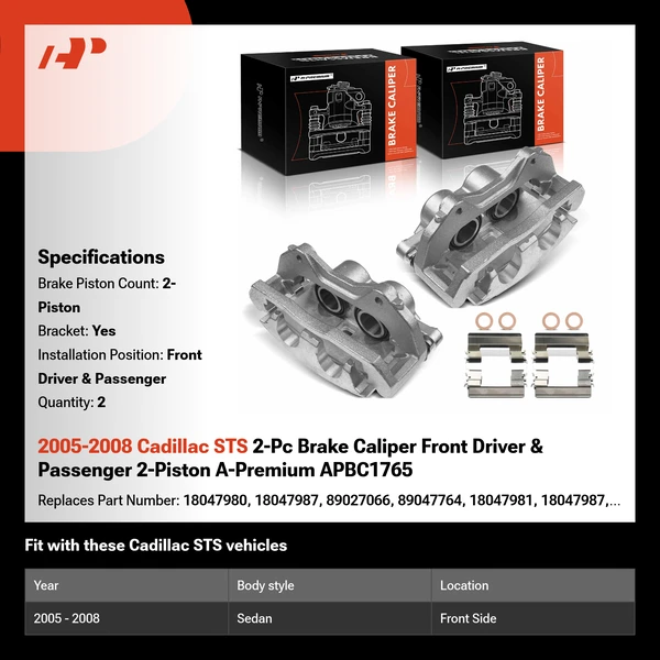 2005-2008 Cadillac STS 2-Pc Brake Caliper Front Driver & Passenger 2-Piston A-Premium APBC1765
