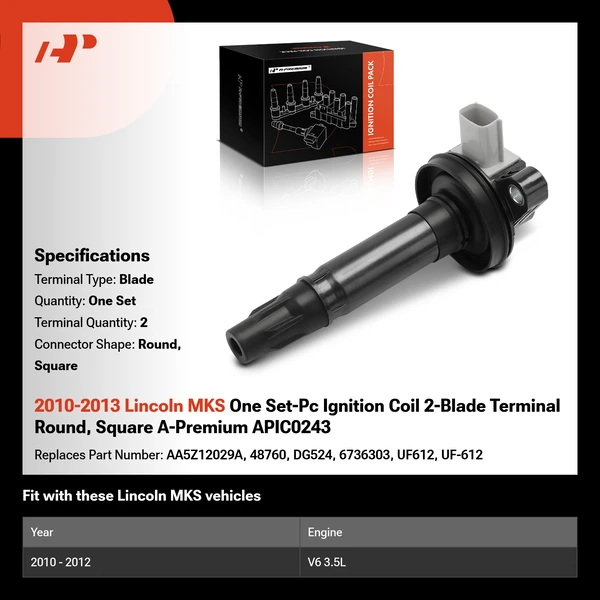 2010-2013 Lincoln MKS One Set-Pc Ignition Coil 2-Blade Terminal Round, Square A-Premium APIC0243