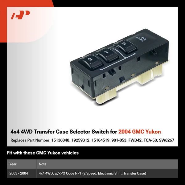 4x4 4WD Transfer Case Selector Switch for 2004 GMC Yukon