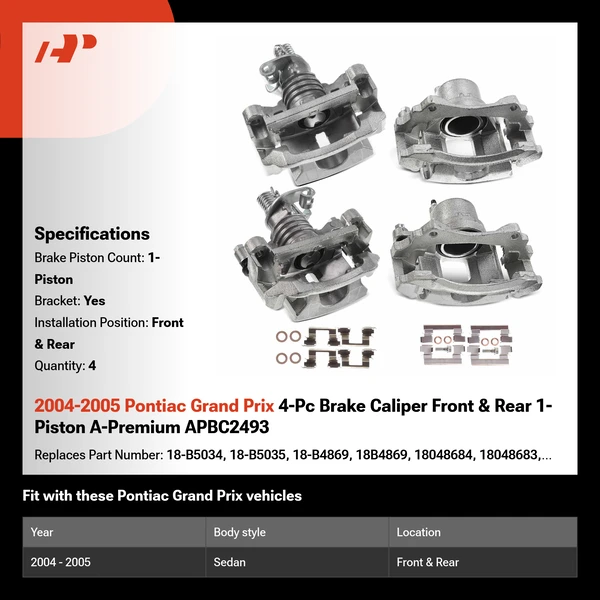2004-2005 Pontiac Grand Prix 4-Pc Brake Caliper Front & Rear 1-Piston A-Premium APBC2493