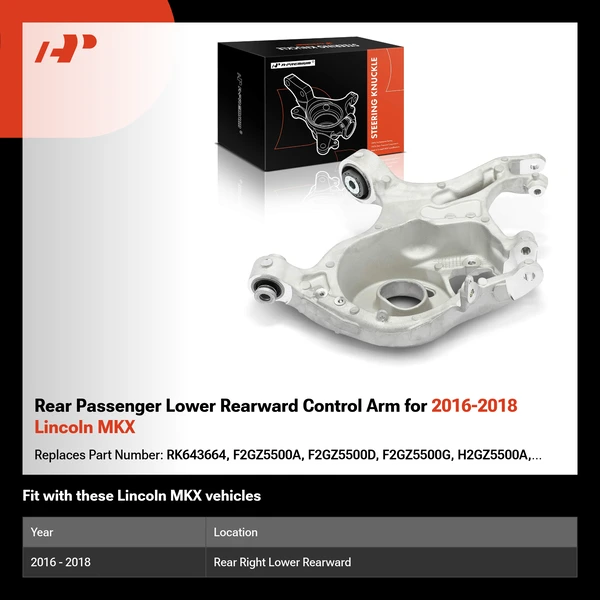 Rear Passenger Lower Rearward Control Arm for 2016-2018 Lincoln MKX