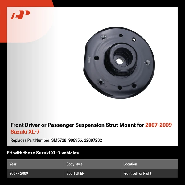 Front Driver or Passenger Suspension Strut Mount for 2007-2009 Suzuki XL-7